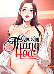 cuoc-song-thang-hoa-2