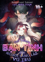 tro-thanh-ban-tinh-cua-nguoi-sang-lap-vu-tru-2