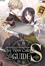 truyen-chu-tiem-cafe-la-guide-cap-s-1