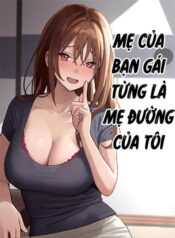 truyen-me-ban-gai-tung-la-me-duong-cua-toi-2