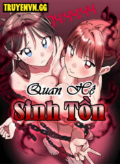 truyen-quan-he-sinh-ton-2