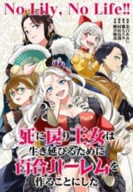 sau-khi-tro-ve-tu-coi-chet-cong-chua-quyet-dinh-lap-harem-yuri-de-sinh-ton